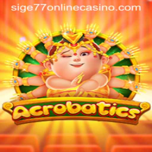 Unveiling the Thrills of Acrobatics: A Dive into Sige77 Online Casino's Latest Game