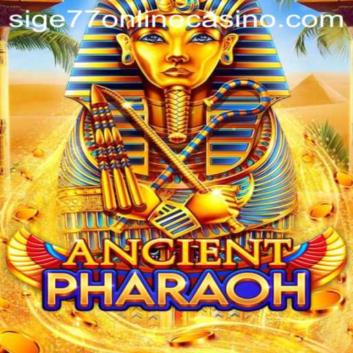 Exploring the Mysteries of AncientPharaoh: A Thrilling Journey in sige77 Online Casino