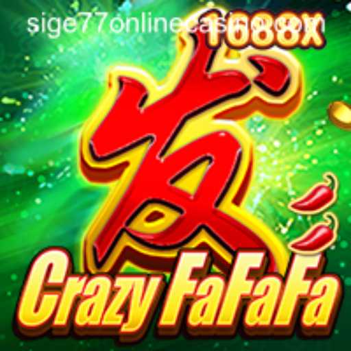 Exploring the Exciting World of CrazyFaFaFa in Sige77 Online Casino