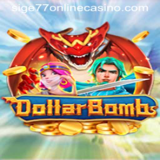Discovering DollarBombs: An Exciting Online Adventure at Sige77 Casino