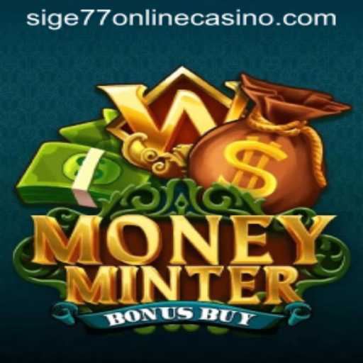 Exploring the Thrills of MoneyMinterBonusBuy at Sige77 Online Casino