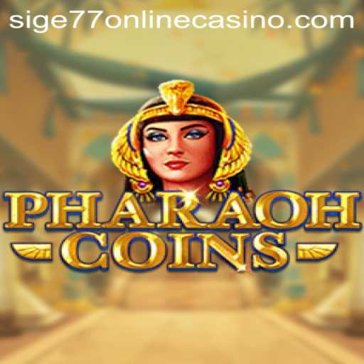 The Intriguing World of PharaohCoins: An Insight into Sige77 Online Casino’s Latest Sensation