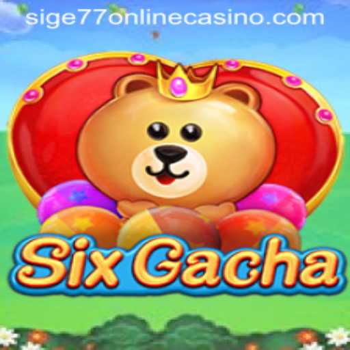 Exploring the Exciting World of SixGacha: A Thrilling Online Casino Experience
