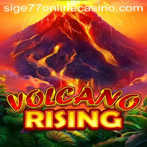 Unveiling VolcanoRising: A Thrilling Experience at Sige77 Online Casino