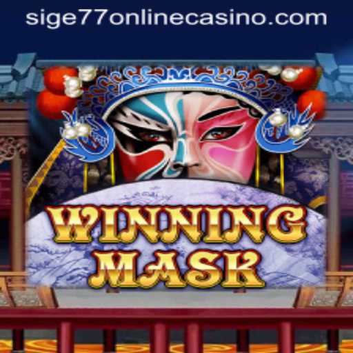 WinningMask: The Intriguing World of Sige77 Online Casino Game